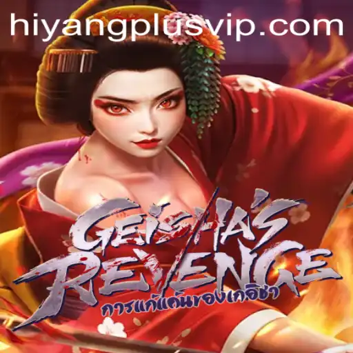 Unveiling the Mystical World of GeishasRevenge: Embark on an Epic Journey with HiyangPlus