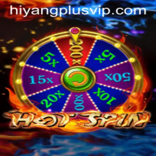 Unveiling HotSpin: A New Era in Gaming with Hiyangplus