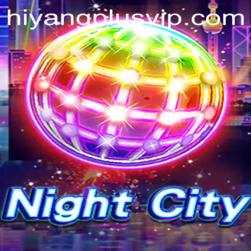 The Mystical World of NightCity and the Quest for Hiyangplus